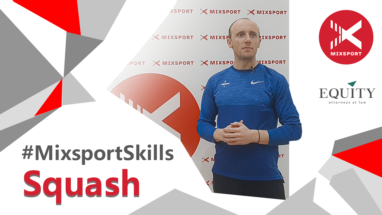 Сквош як стиль життя: новий випуск Mixsport Skills